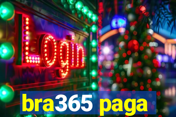 bra365 paga